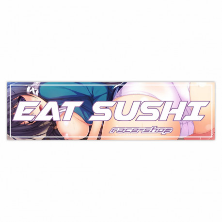 Стикери Стикер race-shop Eat Sushi | race-shop.bg