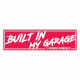 Стикери Стикер race-shop "Built in my garage" | race-shop.bg